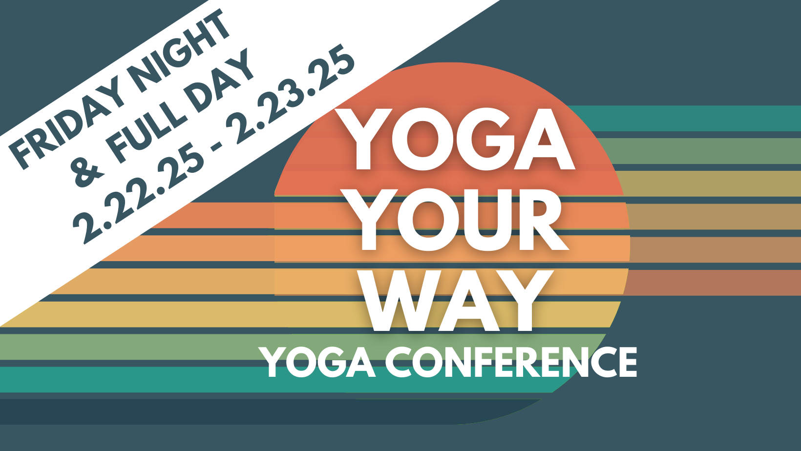 Yoga Your Way Conference